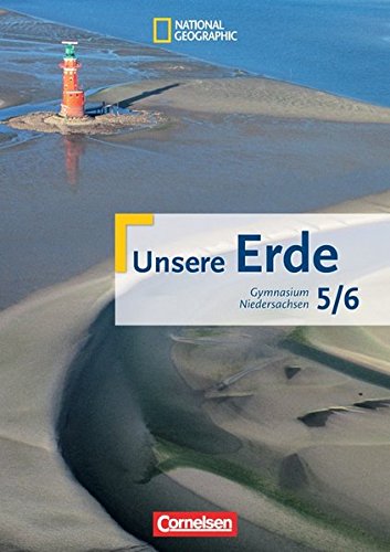 9783060640096: Unsere Erde 5./6. Schuljahr. Schlerbuch. Gymnasium. Niedersachsen