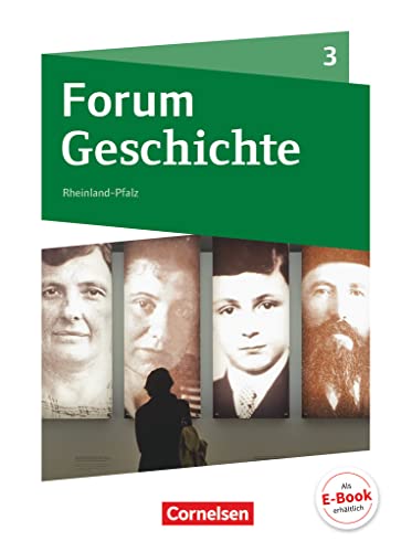 9783060640249: Forum Geschichte 03. Schlerbuch mit Online-Angebot. Gymnasium Rheinland-Pfalz: Schlerbuch