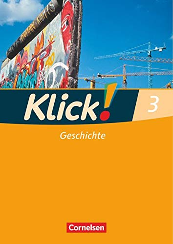 Beispielbild fr Klick! Geschichte, Erdkunde, Politik 3. Geschichte -Language: german zum Verkauf von GreatBookPrices