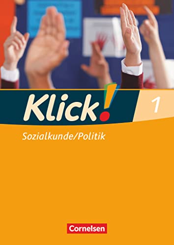 Stock image for Klick! Sozialkunde/Politik - Fachhefte fr alle Bundeslnder: Band 1 - Arbeitsheft for sale by medimops