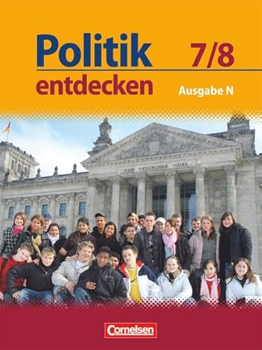 Beispielbild fr Politik entdecken - Realschule Niedersachsen: 7./8. Schuljahr - Schlerbuch zum Verkauf von medimops