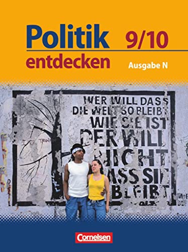 Beispielbild fr Politik entdecken - Realschule Niedersachsen: 9./10. Schuljahr - Schlerbuch zum Verkauf von medimops