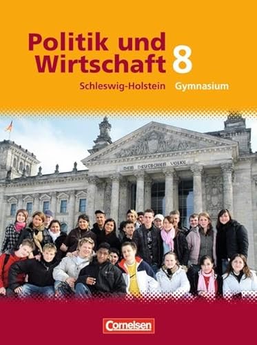 Stock image for Politik und Wirtschaft 7/8 - Gymnasium Schleswig-Holstein. for sale by Antiquariat  >Im Autorenregister<