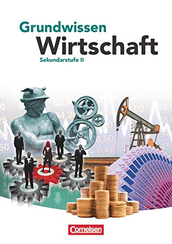 9783060641772: Grundwissen Wirtschaft. Schlerbuch