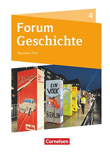 Stock image for Forum Geschichte Band 4 - Vom Ende des Zweiten Weltkriegs bis zur Gegenwart - Gymnasium Rheinland-Pfalz: Schlerbuch for sale by Revaluation Books