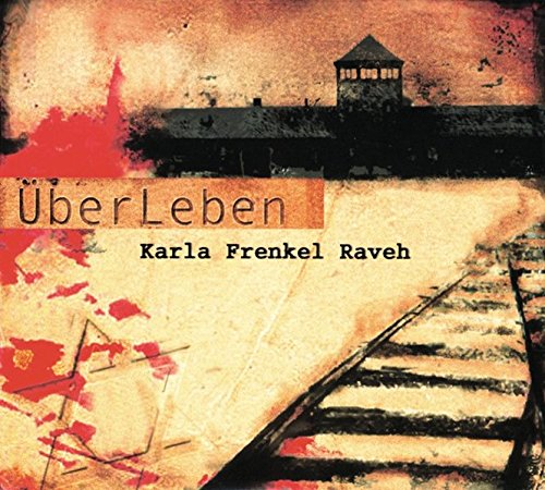 Erlebte Geschichte: Nationalsozialismus: Überleben - Karla Frenkel-Raveh: Eine Zeitzeugin berichtet. Hörbuch-CDs - Annette Pölert-Klassen