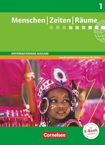 Stock image for Menschen Zeiten Rume - Arbeitsbuch fr Gesellschaftslehre - Differenzierende Ausgabe Nordrhein-Westfalen: 5./6. Schuljahr - Schlerbuch for sale by medimops