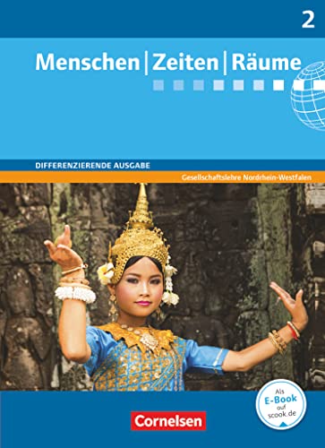 Beispielbild fr Menschen Zeiten R�ume 7./8. Schuljahr. Sch�lerbuch. Arbeitsbuch f�r Gesellschaftslehre. Differenzierende Ausgabe Nordrhein-Westfalen zum Verkauf von Chiron Media