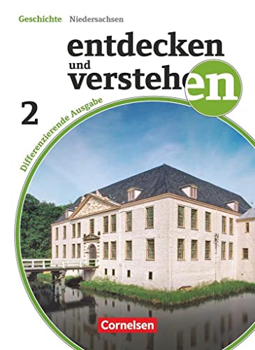 Stock image for Entdecken und Verstehen 02: 7./8. Schuljahr Niedersachsen. Sch�lerbuch for sale by Chiron Media