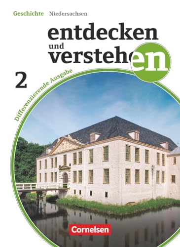 Stock image for Entdecken und Verstehen 02: 7./8. Schuljahr Niedersachsen. Schlerbuch for sale by Revaluation Books