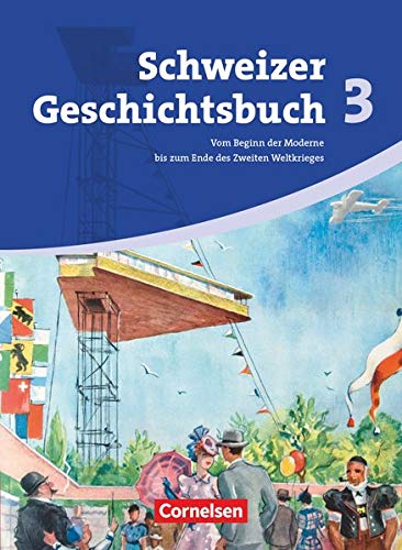 Beispielbild fr Schweizer Geschichtsbuch Band 3 zum Verkauf von Fachbuch-Versandhandel
