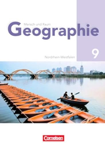 Beispielbild fr Mensch und Raum. Geographie Gymnasium Nordrhein-Westfalen - Neubearbeitung (G8): Mensch und Raum Geographie 9. Schuljahr Gymnasium Nordrhein-Westfalen. Schlerbuch zum Verkauf von medimops