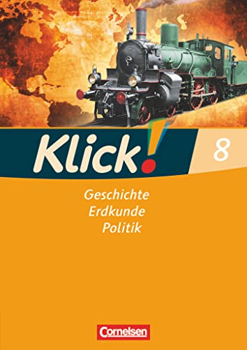 Beispielbild fr Klick! 8. Schuljahr. 8. Schuljahr Arbeitsheft. Geschichte, Erdkunde, Politik - Westliche Bundeslnder -Language: german zum Verkauf von GreatBookPrices