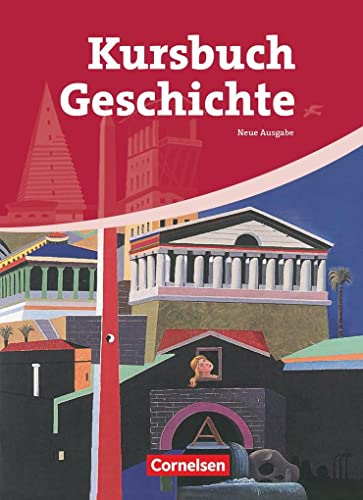Stock image for Kursbuch Geschichte - Allgemeine Ausgabe: Von der Antike bis zur Gegenwart: Schlerbuch for sale by medimops