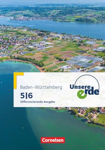 9783060648320: Unsere Erde Band 1: 5./6. Schuljahr - Differenzierende Ausgabe Baden-Wrttemberg - Schlerbuch mit Online-Angebot