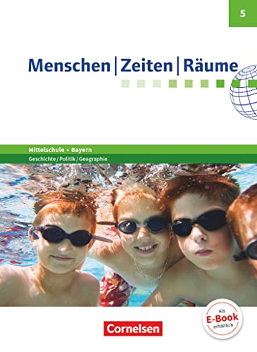 Stock image for Menschen Zeiten Rume - Arbeitsbuch fr Geschichte/Politik/Geographie Mittelschule Bayern - Neubearbeitung: Menschen Zeiten Rume - Arbeitsbuch fr . - Schlerbuch mit Online-Angebot for sale by medimops