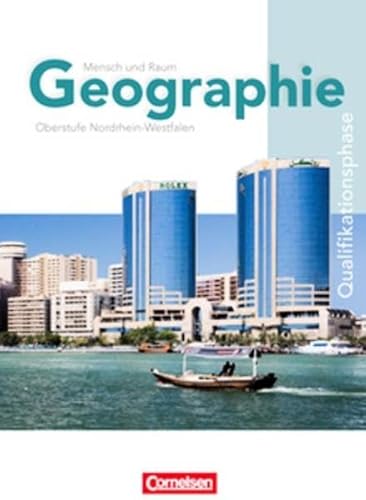 Beispielbild fr Mensch und Raum - Geographie Gymnasiale Oberstufe Nordrhein-Westfalen - G8: Qualifikationsphase - Schlerbuch zum Verkauf von medimops