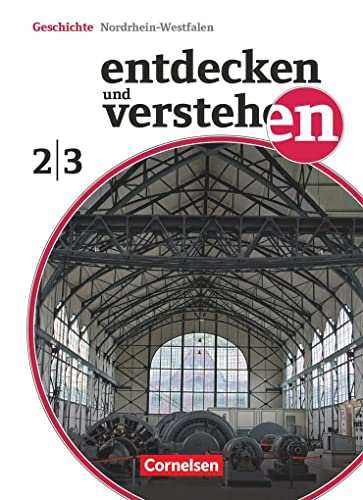 Stock image for Entdecken und verstehen - Geschichtsbuch - Nordrhein-Westfalen 2012 - Band 2/3: 7./8. Schuljahr for sale by rebuy recommerce GmbH