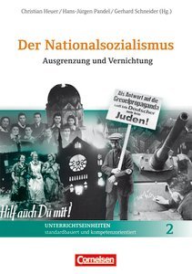 Stock image for Der Nationalsozialismus: Band 2 - Ausgrenzung und Vernichtung: Handreichungen fr den Unterricht mit Kopiervorlagen Bd. 2. Ausgrenzung und Vernichtung for sale by Antiquariat Mander Quell