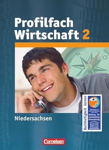 Stock image for Profilfach Wirtschaft - Niedersachsen: Sekundarstufe I: Band 2 - Schlerbuch for sale by medimops