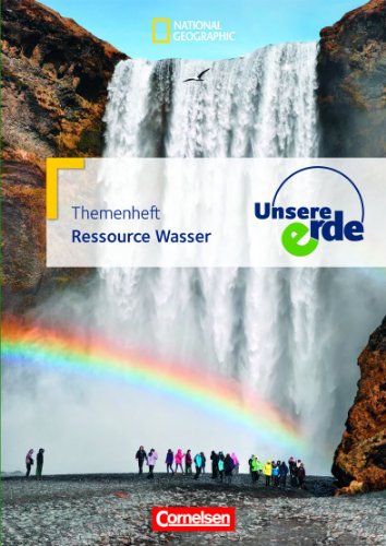 Stock image for Unsere Erde - Themenhefte: Band 1 - Ressource Wasser: Textheft for sale by medimops
