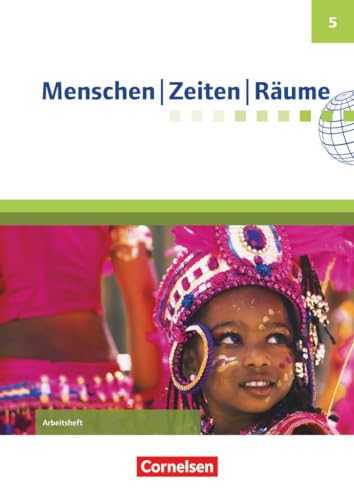 Stock image for Menschen Zeiten R�ume 5. Schuljahr - Arbeitsheft: Arbeitshefte zu allen Ausgaben (au�er Bayern und Baden-W�rttemberg) for sale by Chiron Media