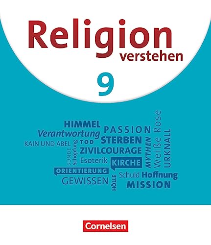 Stock image for Religion verstehen. 9. Jahrgangsstufe - Realschule Bayern - Schulbuch for sale by GreatBookPrices