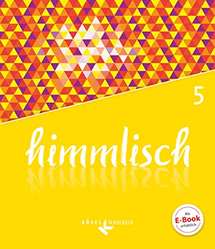 Beispielbild fr himmlisch 5: Unterrichtswerk fr katholische Religionslehre an der Mittelschule in Bayern, 5. Jahrgangsstufe. zum Verkauf von Antiquariat  >Im Autorenregister<