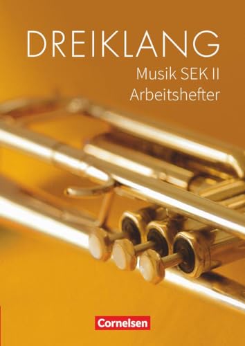 Stock image for Dreiklang - Sekundarstufe II 11.-13. Schuljahr - stliche Bundeslnder und Berlin - Arbeitshefter for sale by Revaluation Books