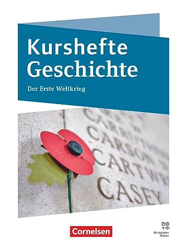 Stock image for Kurshefte Geschichte Niedersachsen. Der Erste Weltkrieg - Schulbuch for sale by Revaluation Books