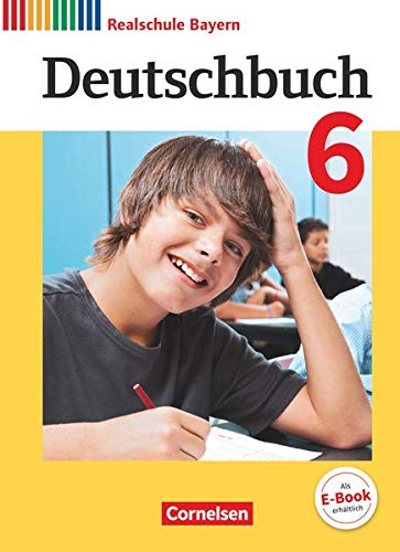 Beispielbild fr Deutschbuch - Realschule Bayern - Neubearbeitung: 6. Jahrgangsstufe - Schlerbuch zum Verkauf von medimops