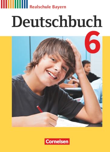 Stock image for Deutschbuch 6. Jahrgangsstufe - Realschule Bayern - Schlerbuch for sale by Revaluation Books