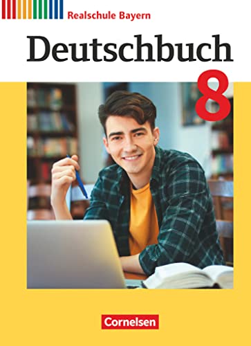 Stock image for Deutschbuch 8. Jahrgangsstufe - Realschule Bayern - Schlerbuch for sale by Revaluation Books