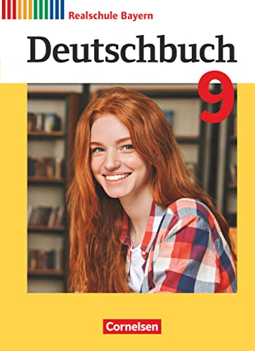 Stock image for Deutschbuch - Sprach- und Lesebuch - 9. Jahrgangsstufe.Realschule Bayern 2017 - Schlerbuch for sale by GreatBookPrices