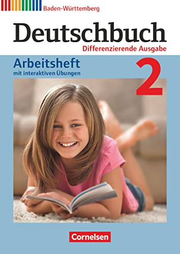 Beispielbild fr Deutschbuch - Differenzierende Ausgabe Baden-Wrttemberg - Bildungsplan 2016 / Band 2: 6. Schuljahr - Arbeitsheft mit interaktiven bungen auf scook.de: Mit Lsungen zum Verkauf von medimops