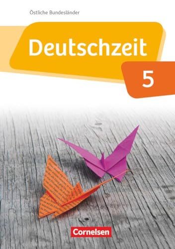 Stock image for Deutschzeit 5. Schuljahr. Schlerbuch stliche Bundeslnder und Berlin for sale by Revaluation Books
