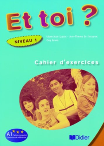 9783060695287: Et toi? Niveau 1. Cahier d'exercices