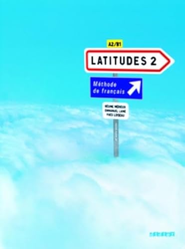 Stock image for Latitudes Niveau A2 - Livre lve for sale by medimops