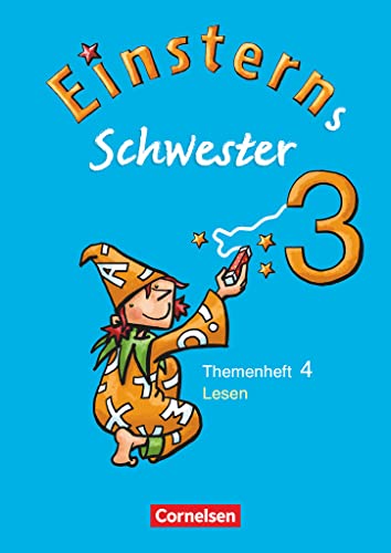 Stock image for Einsterns Schwester Sprache und Lesen 3. Schuljahr. Heft 4: Lesen for sale by GreatBookPrices