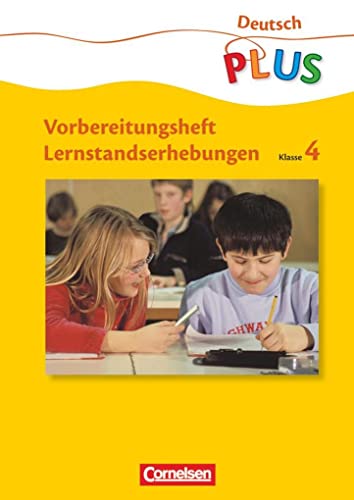 Stock image for Deutsch plus - Grundschule - Lernstandserhebungen: 4. Schuljahr - Arbeitsheft mit Lsungen for sale by medimops