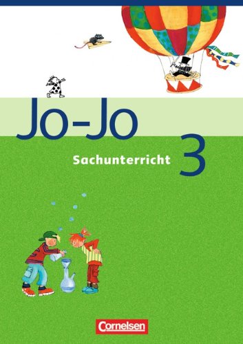 Beispielbild fr Jo-Jo Sachunterricht - Ausgabe N: 3. Schuljahr - Schlerbuch zum Verkauf von medimops