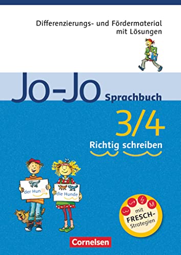 9783060805907: Jo-Jo Sprachbuch - Allgemeine Ausgabe und Ausgabe N. 3./4. Schuljahr - Richtig schreiben: Differenzierungs- und Frdermaterial mit Lsungen