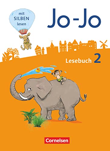Beispielbild fr Jo-Jo Lesebuch - Allgemeine Ausgabe - Neubearbeitung 2016: 2. Schuljahr - Schlerbuch zum Verkauf von medimops