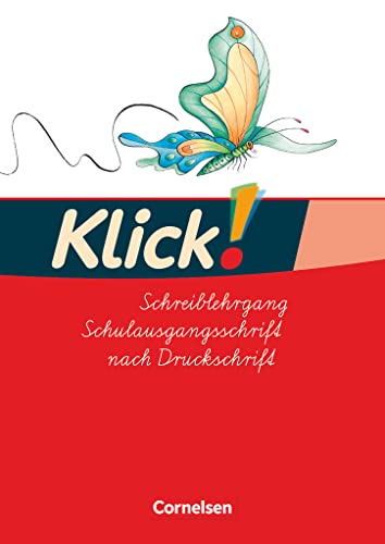 Stock image for Klick! Erstlesen - Westliche und stliche Bundeslnder: Teil 1-4 - Schreiblehrgang in Schulausgangsschrift for sale by medimops