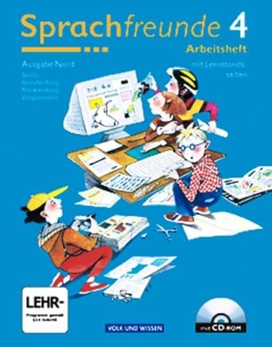 Sprachfreunde - Ausgabe Nord 2004 (Berlin, Brandenburg, Mecklenburg-Vorpommern): 4. Schuljahr - Arbeitsheft: Mit CD-ROM und Lernstandsseiten - Nina Bartonicek, Helen Fürniß, Beatrice Kasten, Christine Szelenko, Dr. Brigitte Wegener