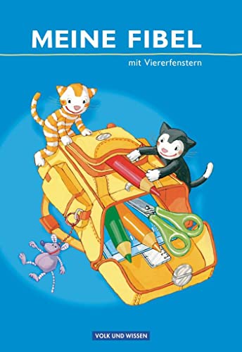Meine Fibel - Aktuelle Ausgabe: Fibel mit Viererfenstern: Festeinband: Ausgabe 2009 - Hoffmann, Mariona, Jaszovics, Sibylle