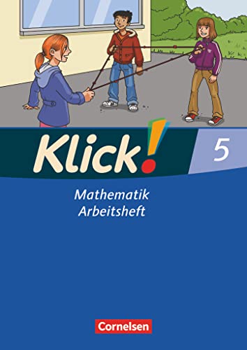 Klick! Mathematik 5. Schuljahr. Arbeitsheft. Westliche BundeslÃ¤nder -Language: german - Ines; Thoß Doris; Breucker Thomas Zemkalis