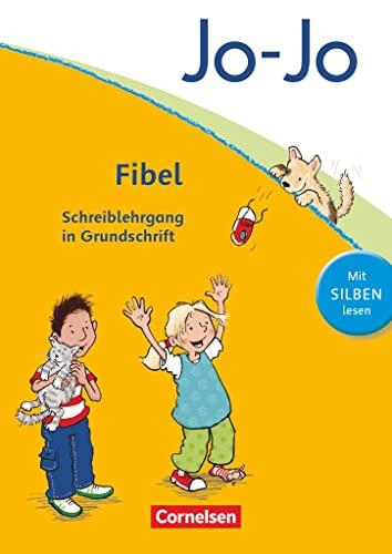 Beispielbild fr Jo-Jo Fibel - Aktuelle allgemeine Ausgabe: Schreibschriftlehrgang in Grundschrift zum Verkauf von medimops