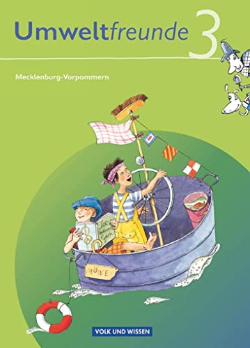 Stock image for Umweltfreunde - Mecklenburg-Vorpommern - Aktuelle Ausgabe: 3. Schuljahr - Schlerbuch for sale by medimops