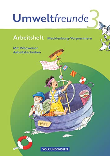 Stock image for Umweltfreunde - Mecklenburg-Vorpommern - Aktuelle Ausgabe: 3. Schuljahr - Arbeitsheft mit Wegweiser Arbeitstechniken for sale by medimops